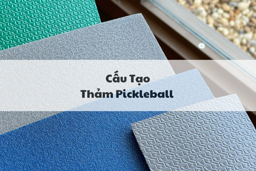 Cấu tạo thảm Pickleball- Thế Giới Sport 